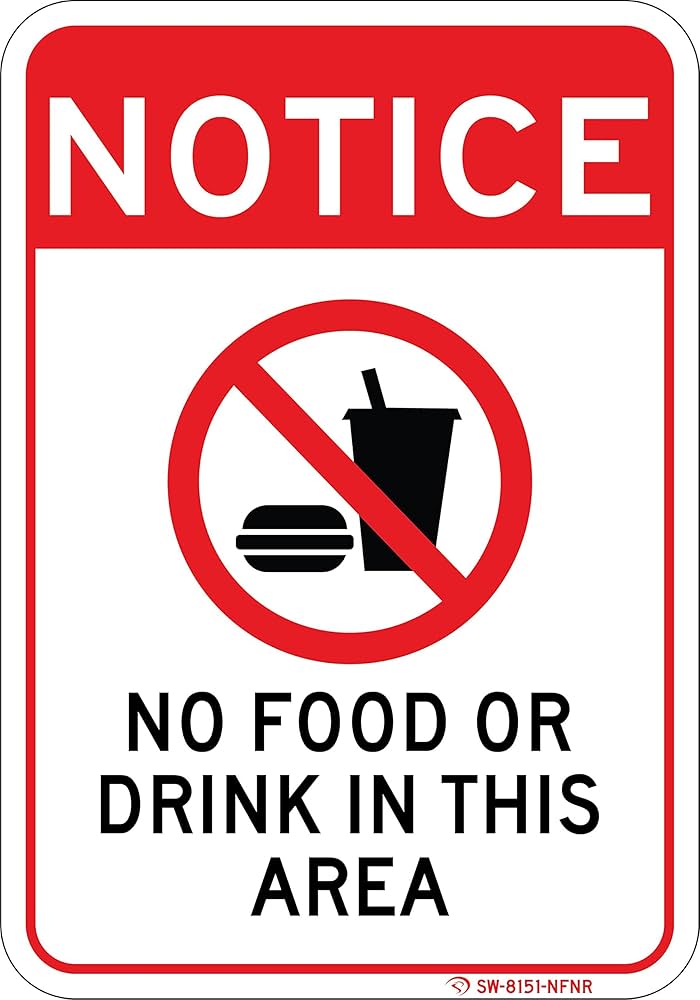 What's a no food or beverages sign all about? Lets explain the simple rules for everyone!