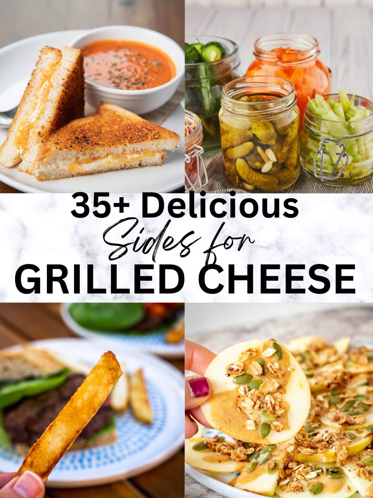 How to pick perfect side dishes for grilled cheese sandwiches? Here are some simple ideas you will love!